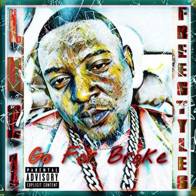 Go For Broke (freestyle) - Single