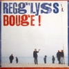 Regg'Lyss Bouge ! Bouge ! - Single