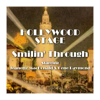 Hollywood Stage - Smilin' Through (Abridged) - Hollywood Stage Productions