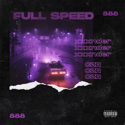 Full Speed (feat. XXXNDER) - Single