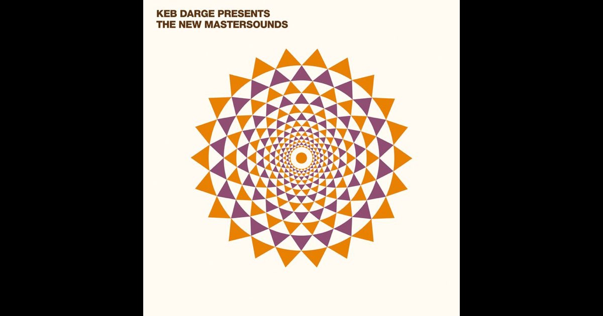 Keb Darge Presents: The New Mastersounds - The New