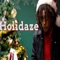 Holidaze - Bruke Fasil lyrics