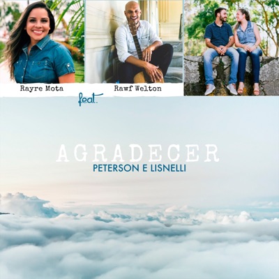 Agradecer (feat. Rawf Welton & Rayre Mota) - Single