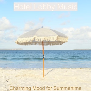 Charming Mood for Summertime