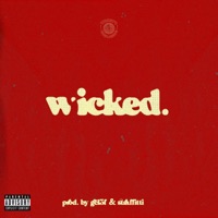 Wicked - Single - Straffitti