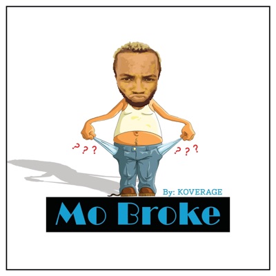 Mo Broke - Single
