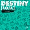 DESTINY (I.O.U) - WISEKIDS, Paolo Pellegrino & SHIBUI lyrics