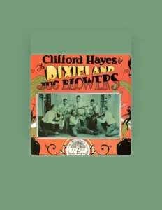 Listen to Clifford Hayes & The Dixieland Jug Blowers, watch music videos, read bio, see tour dates & more!