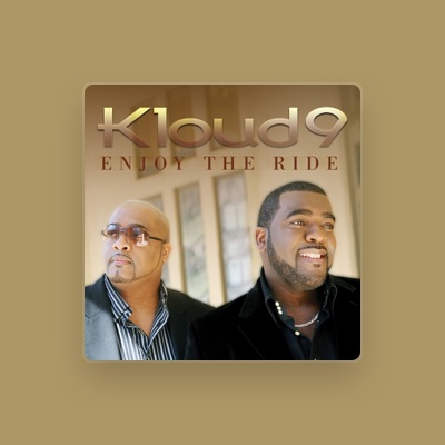 Listen to Kloud 9, watch music videos, read bio, see tour dates & more!
