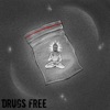 Drugs Free - Single