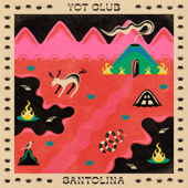 Santolina - EP - Yot Club