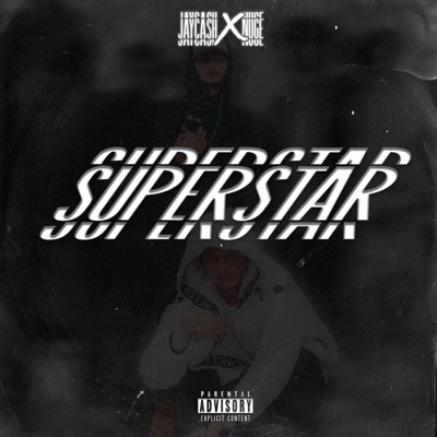 Super Star (feat. Nuge) - Single