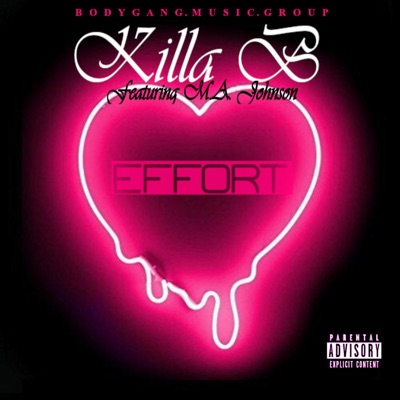 Effort (feat. M.A. Johnson) - Single