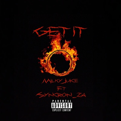 Get It (feat. Syncron_za) - Single