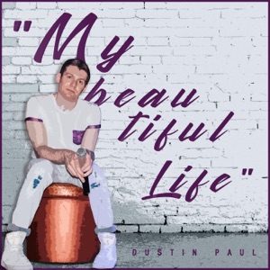 My Beautiful Life - Single