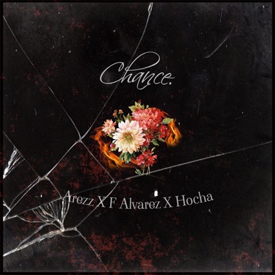 Chance (feat. F. Alvarez & Hocha) - Single