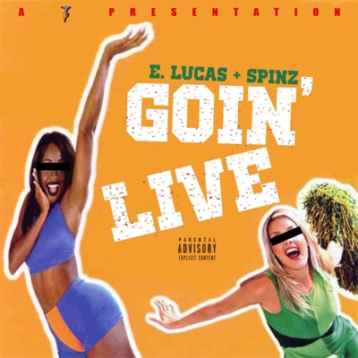 Goin' Live - Single