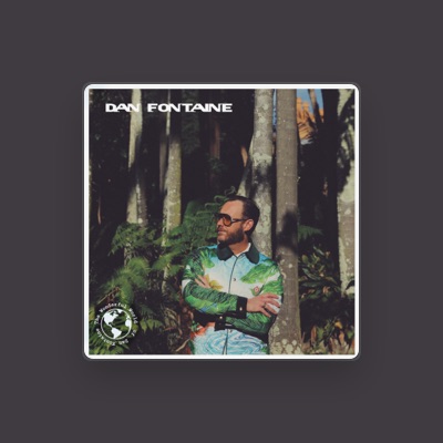 Listen to Dan Fontaine, watch music videos, read bio, see tour dates & more!