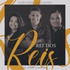 Rei dos Reis (feat. Luanna e Francisco) - Single