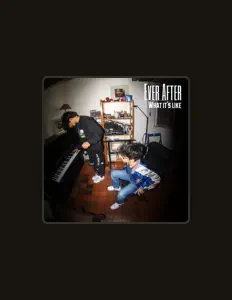 Ever After: песни, клипы, биография, даты выступлений и многое другое.