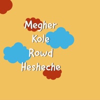 Megher kole Rowd hesheche - Single - Taalpatar Shepai