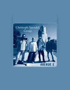 收听 Christoph Spendel Group、观看音乐视频、阅读小传、查看巡演日期等 ！