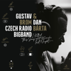 Looking At The World Through Rose Colored Glasses - Dan Bárta & Gustav Brom Czech Radio Bigband