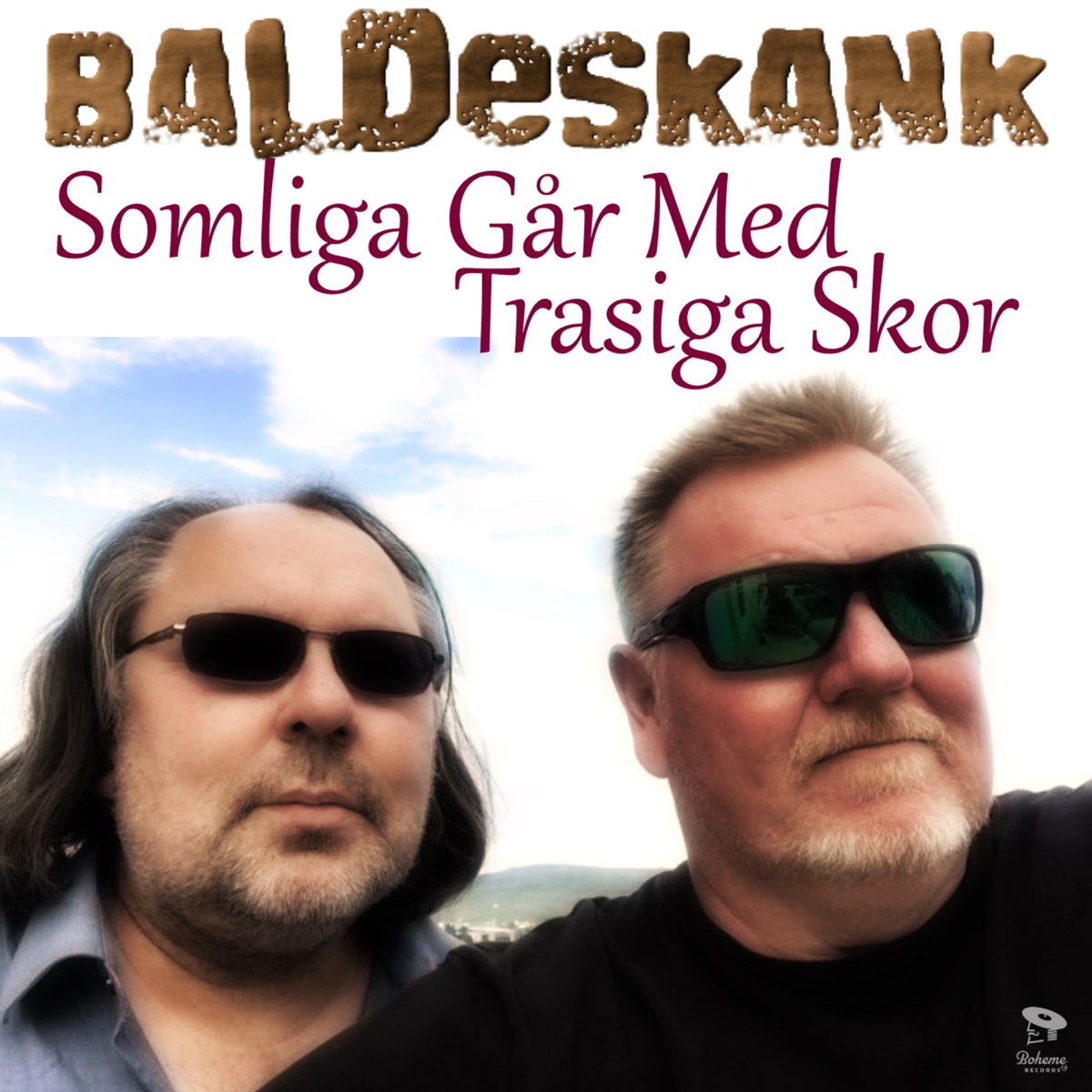 Somliga Går med Trasiga Skor - Single - Album by Baldeskank - Apple Music