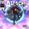 Attack! (feat. KJ Sturkey) - Jonzu? lyrics