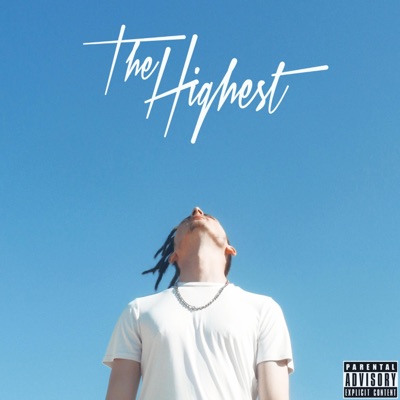 The Highest (feat. Skunk Beats) - Single