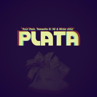 Plata (feat. Tomasito El 32 & Nicko Alfa) - Single