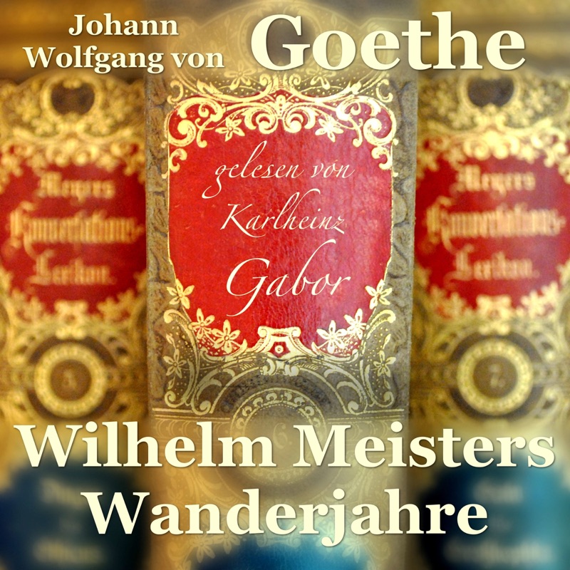 Wilhelm Meisters Wanderjahre
