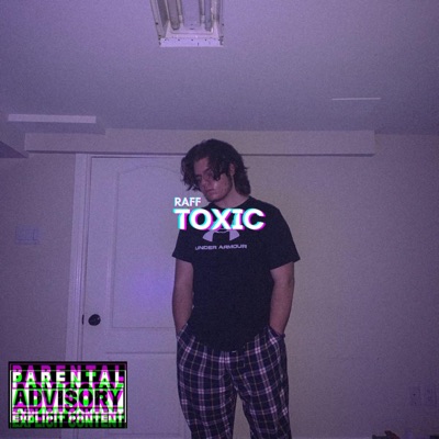Toxic - Single