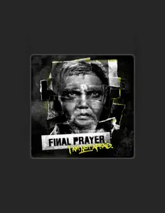 Listen to Final Prayer, watch music videos, read bio, see tour dates & more!