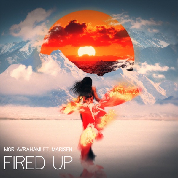 Fired Up (Extended Mix) [feat. Marisen] - Single