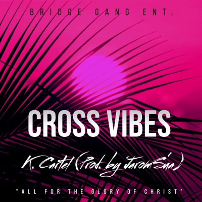 Cross Vibes - Single