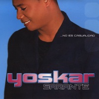No Es Casualidad - Yoskar Sarante