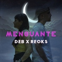 Menguante - Single - Reoks & Deb