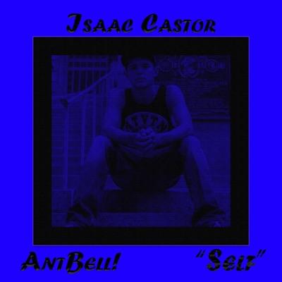 Self (feat. Isaac Castor) - Single