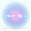 Pure Light - Meditation Oasis
