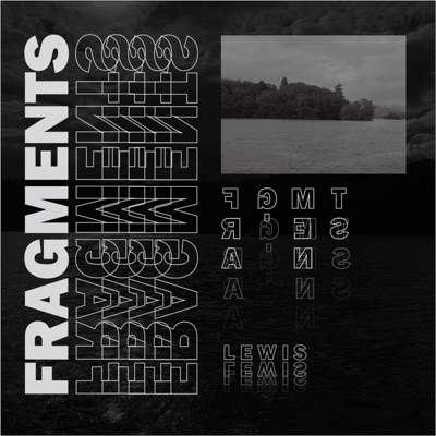 Fragments (Remastered) [Remastered] - Single