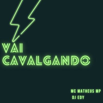 Vai Cavalgando - Single