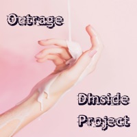 Outrage - Single - Dinside Project