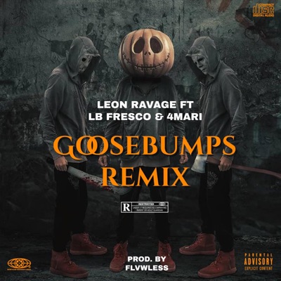 GooseBumps (feat. 4mari & LB Fresco) [Remix] [Remix] - Single