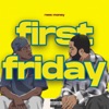 First Friday - Single