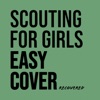 Scouting for Girls - Girls Just Want to Have Fun