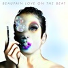 Alex Beaupain Harley David Son of a Bitch Love On the Beat