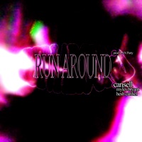 Run Around (feat. Myles Bryant & Heshcardiel) - Single - Cansell