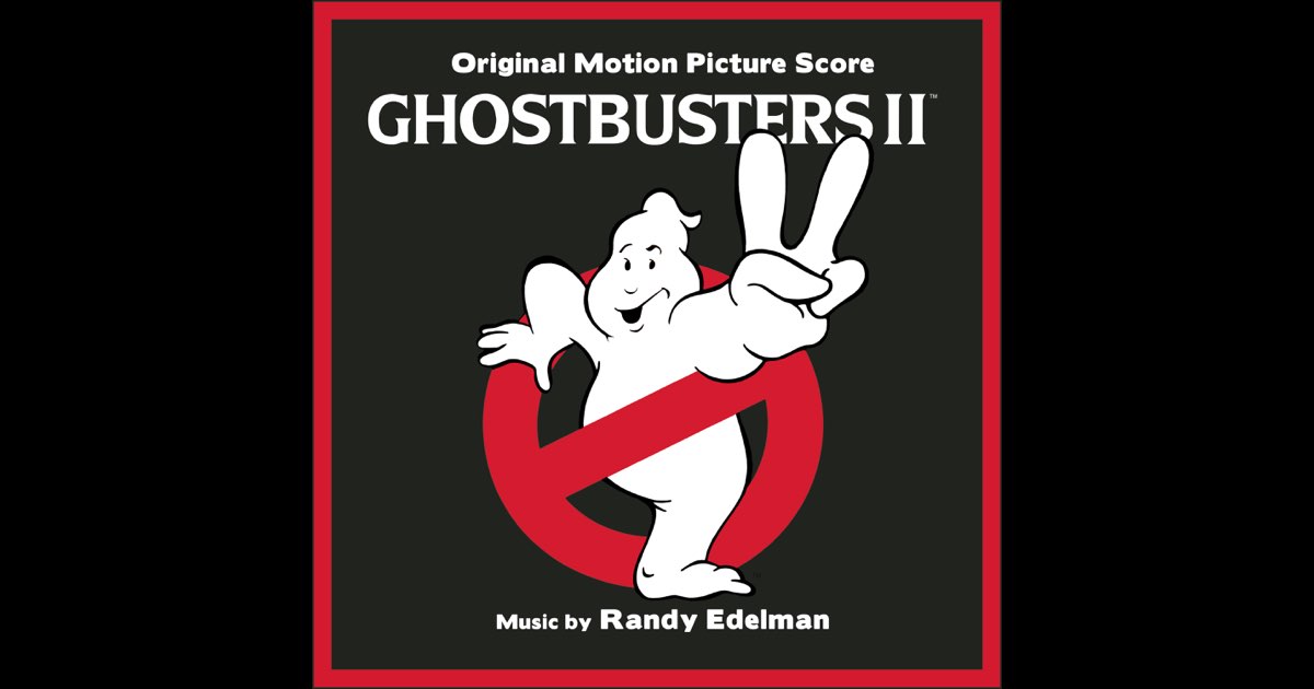 Ghostbusters II (Original Motion Picture Soundtrack) - Album