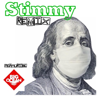 Stimmy (feat. Big Ocean & Tay Diddy) [Remix] [Remix] - Single
